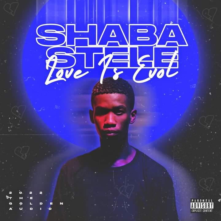 Shaba Stele - Love Is Evol