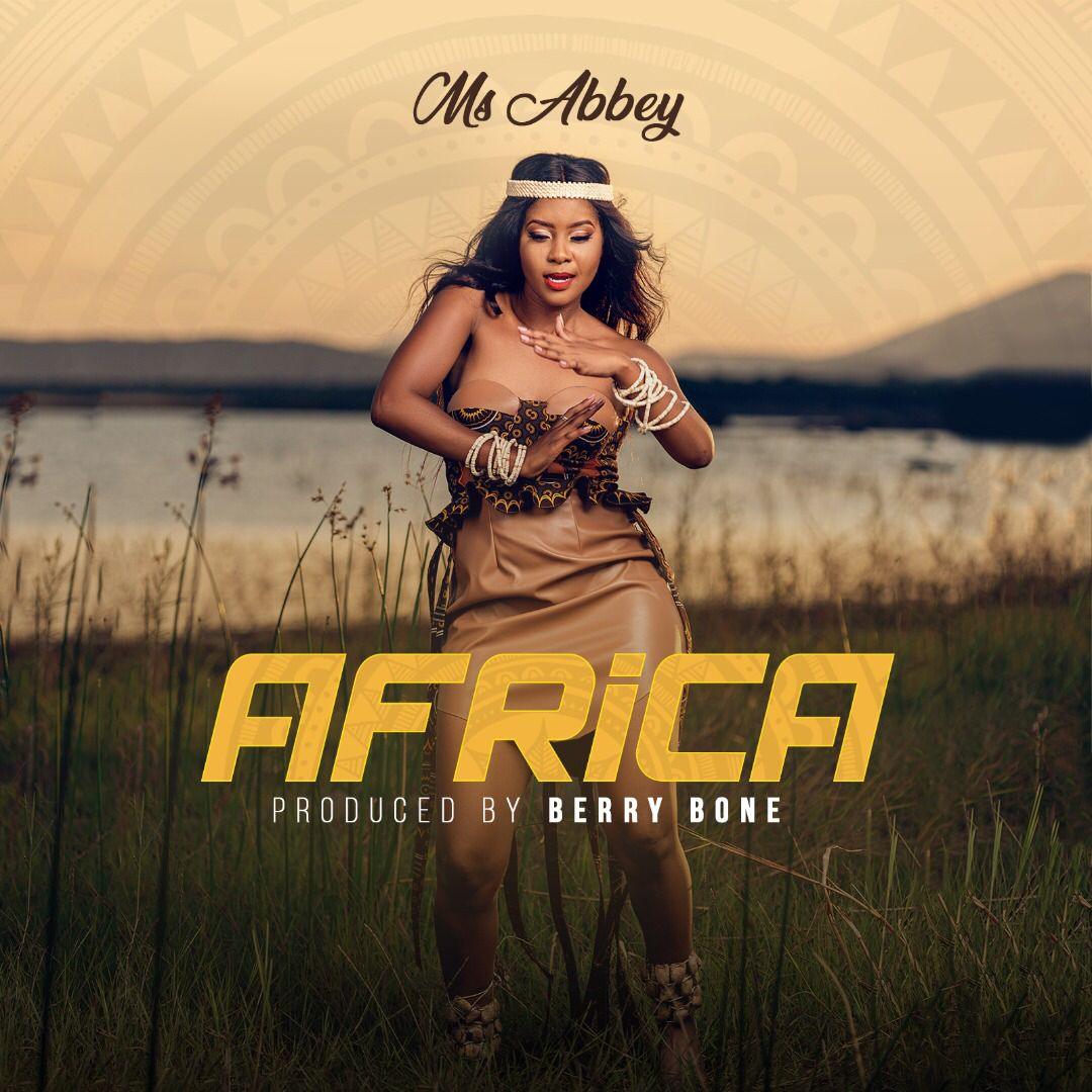 Ms Abbey – Africa (lyrics)