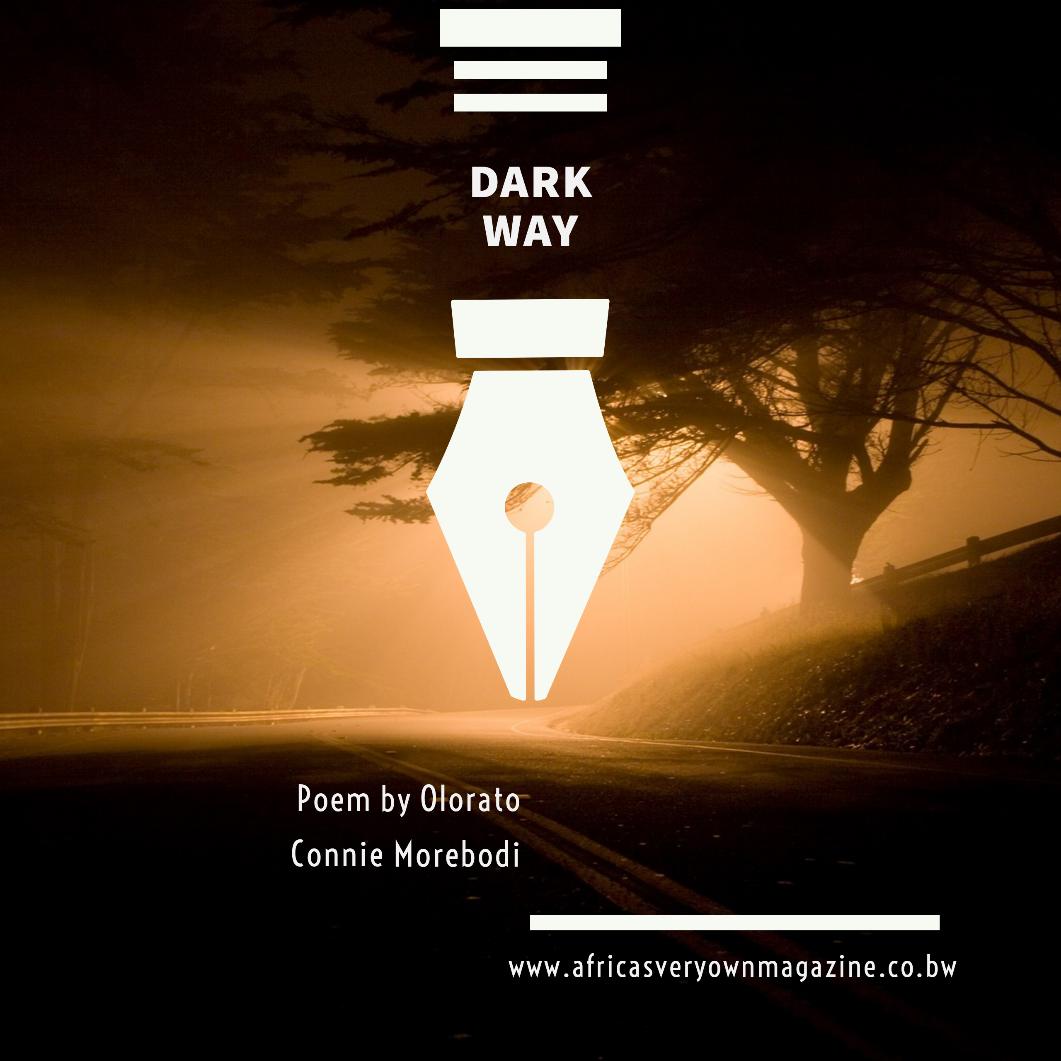 Dark way